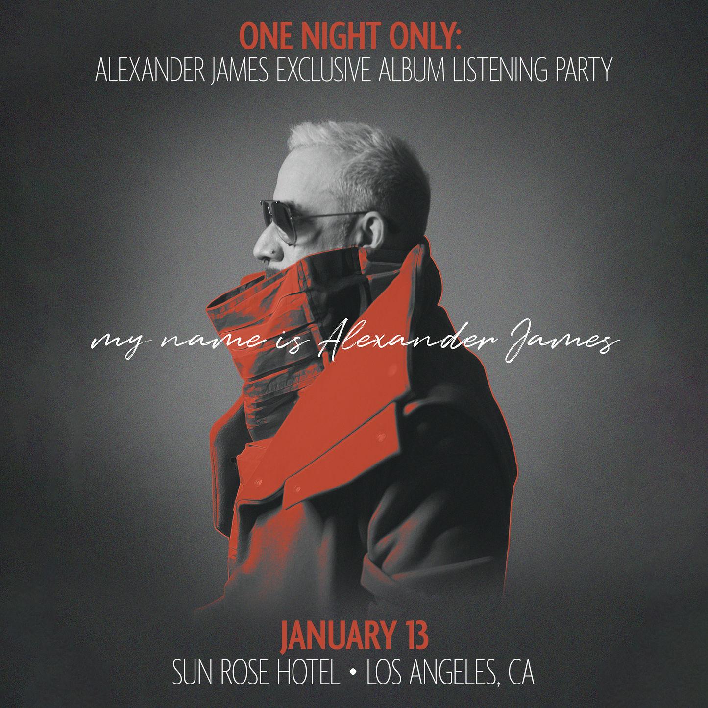 Alexander James Album Listening Party - (01/13/26 @ Los Angeles, CA)