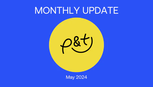 Please & Thank You Monthly Update: May 2024