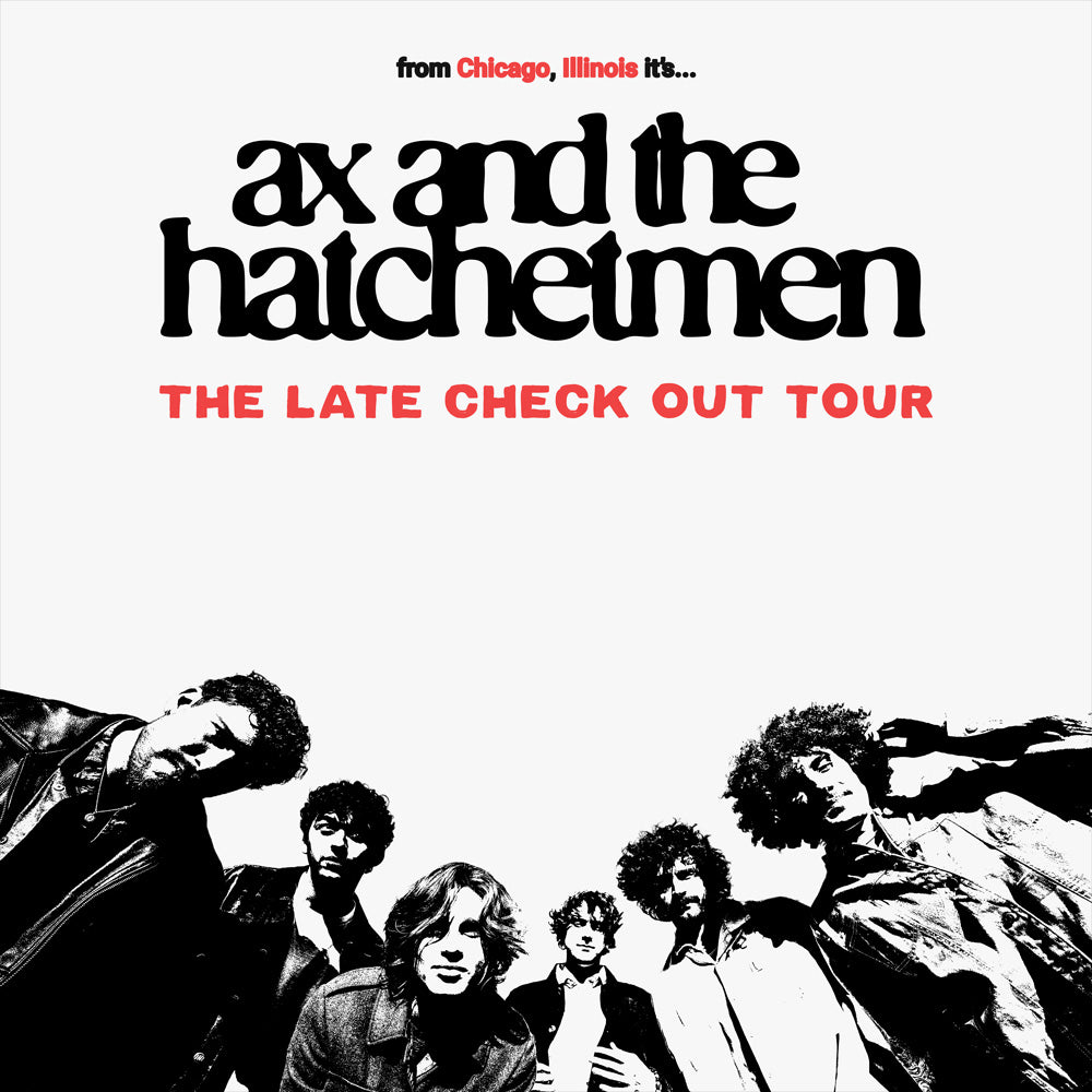 Ax and the Hatchetmen - Fall 2026