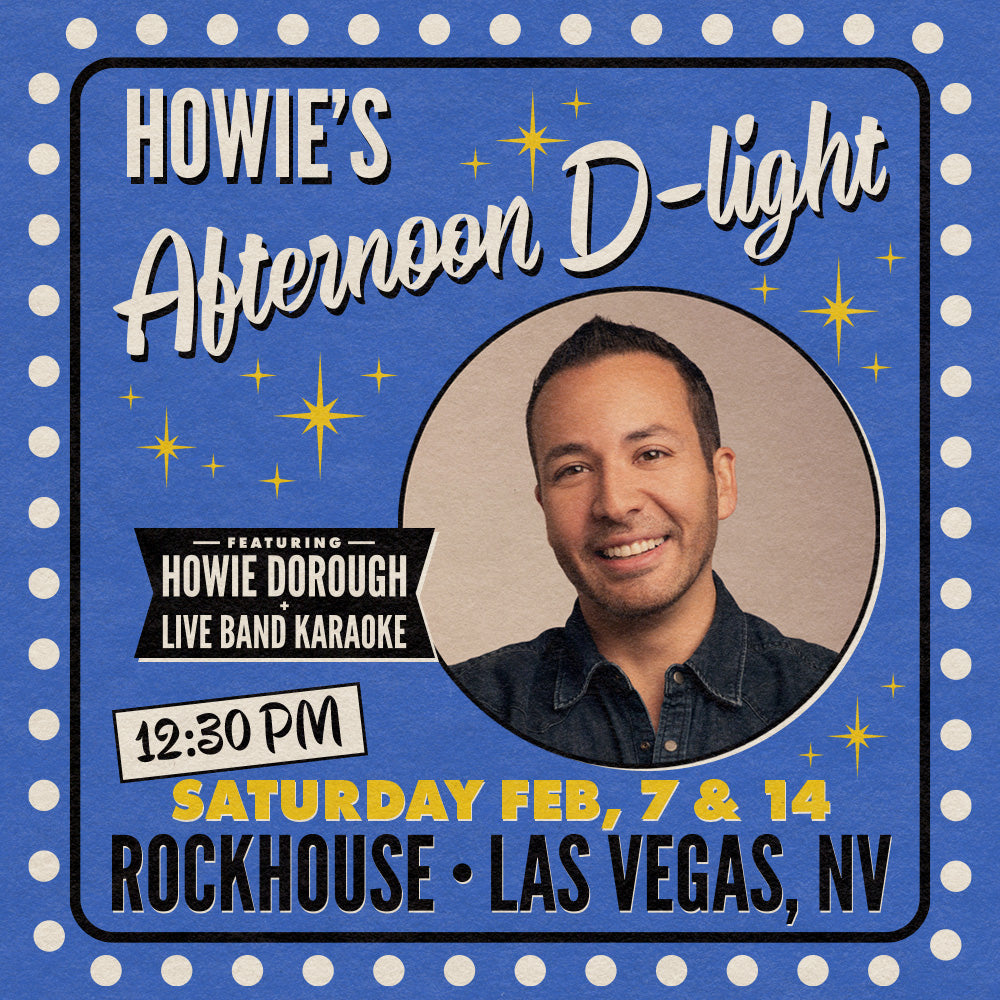 Howie Eatz Presents: Howie's Afternoon D'Light - Las Vegas 2026