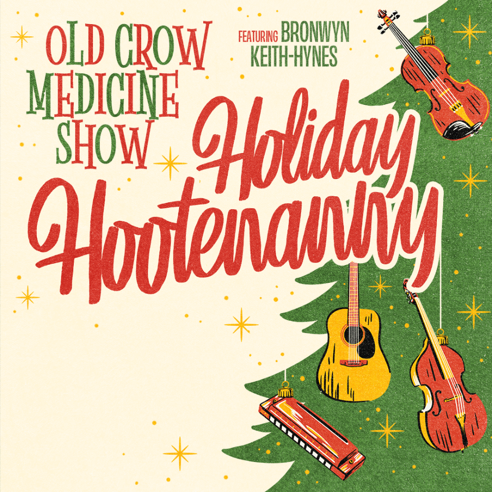 Old Crow Medicine Show - Holiday Hootenanny